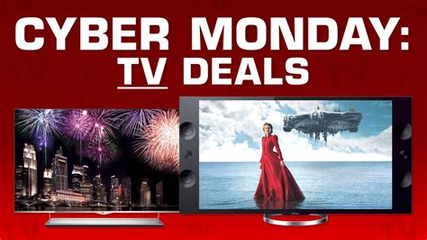 best tv cyber monday deals.